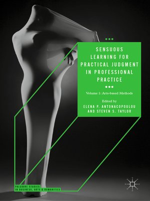 cover image of Sensuous Learning for Practical Judgment in Professional Practice